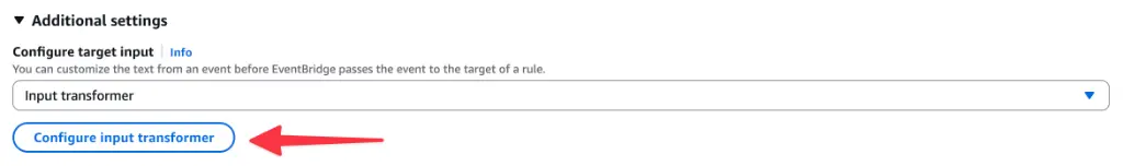 EventBridge console showing target input configuration dropdown